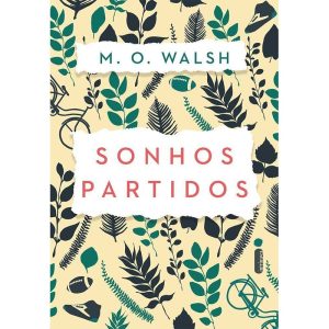 SONHOS PARTIDOS - INTRÍNSECA