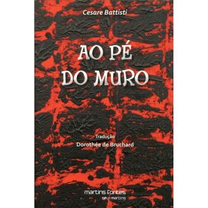 Ao pé do muro - MARTINS EDITORA
