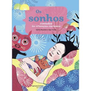 Os sonhos contados às crianças curiosas - MARTINS EDITORA