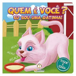 QUEM É VOCÊ? EU SOU UMA GATINHA! - BLU EDITORA