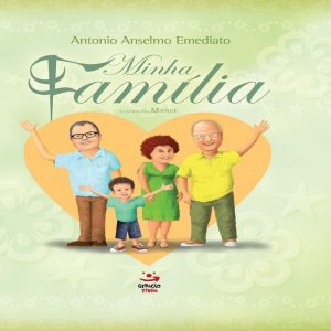 MINHA FAMÍLIA - GERAÇÃOZINHA