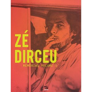 ZÉ DIRCEU: MEMÓRIAS - VOLUME 1 - GERAÇÃO EDITORIAL