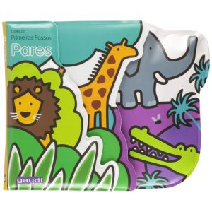 COLEÇÃO PRIMEIROS PASSOS: PARES - GAUDI EDITORIAL