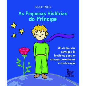 AS PEQUENAS HISTÓRIAS DO PRÍNCIPE - MATRIX