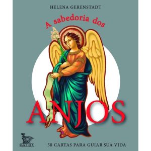 A SABEDORIA DOS ANJOS - MATRIX