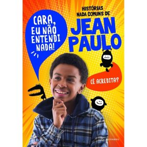 HISTÓRIAS NADA COMUNS DE JEAN PAULO - GUTENBERG