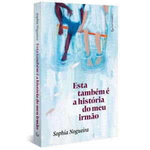 ESTA TAMBÉM É A HISTÓRIA DO MEU IRMÃO - GUTENBERG