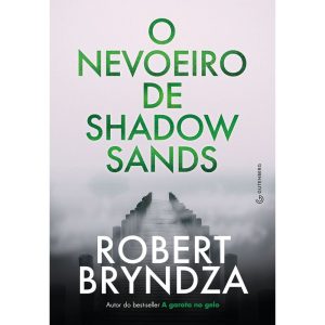 O NEVOEIRO DE SHADOW SANDS (DETETIVE KATE MARSHALL - GUTENBERG