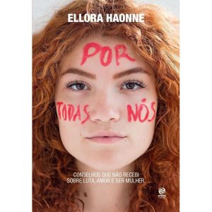 POR TODAS NÓS: CONSELHOS QUE NÃO RECEBI SOBRE LUTA - ASTRAL CULTURAL