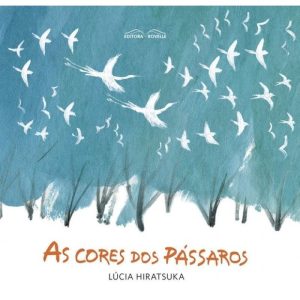 CORES DOS PÁSSAROS, AS - ROVELLE