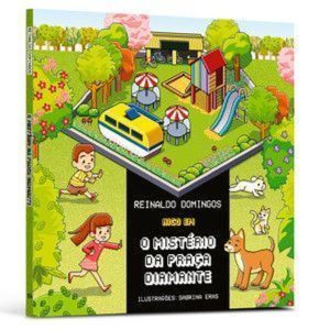 O mistério da praça diamante - DSOP EDUCACAO FINANCEIRA