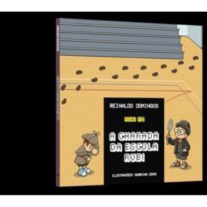 A charada da escola rubi - DSOP EDUCACAO FINANCEIRA