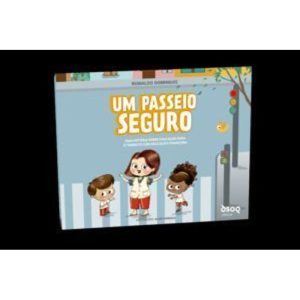 Um passeio seguro - EDITORA DSOP