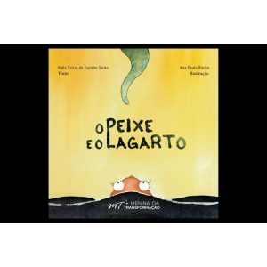 O peixe e o lagarto - DSOP EDUCACAO FINANCEIRA