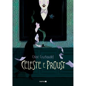 CÉLESTE E PROUST: EDIÇÃO INTEGRAL - NEMO