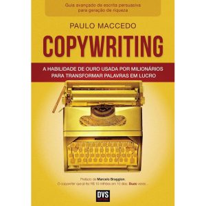 COPYWRITING - VOLUME 2 - A HABILIDADE DE OURO USAD - DVS EDITORA