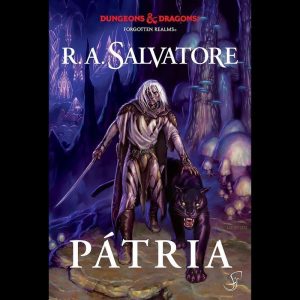 A Lenda de Drizzt Vol.1 - Pátria - JAMBO EDITORA
