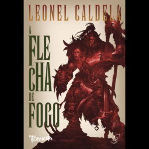 A flecha de fogo - JAMBO EDITORA