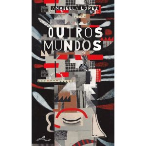 OUTROS MUNDOS - TORDESILHINHAS