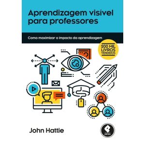 APRENDIZAGEM VISÍVEL PARA PROFESSORES: COMO MAXIMI - PENSO