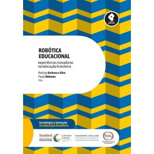 ROBÓTICA EDUCACIONAL: EXPERIÊNCIAS INOVADORAS NA E - PENSO