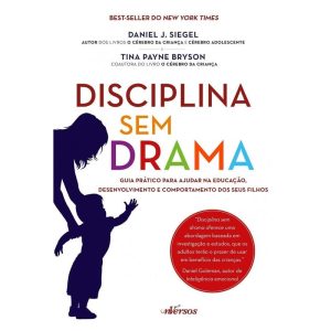DISCIPLINA SEM DRAMA: GUIA PRÁTICO PARA AJUDAR NA  - EDITORA NVERSOS