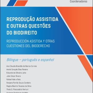 Reprodução assistida e outras questões do biodirei