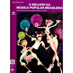 O MELHOR DA MÚSICA POPULAR BRASILEIRA - VOL. I - EDITORA IRMAOS VITALE