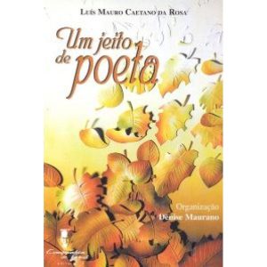 JEITO DE POETA, UM - 1 - EDITORA CAMPO MATEMICO