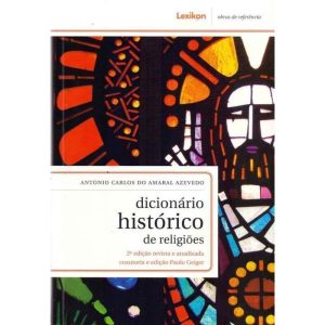 DICIONARIO HISTORICO DE RELIGIOES - LEXIKON EDITORA