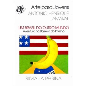 UM BRASIL DO OUTRO MUNDO - BERLENDIS