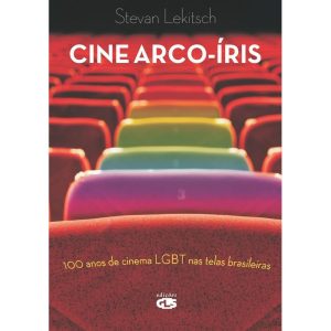 CINE ARCO-ÍRIS - EDIÇÕES GLS