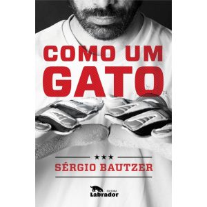 COMO UM GATO - EDITORA LABRADOR