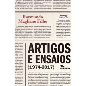 ARTIGOS E ENSAIOS (1974-2017) - EDITORA LABRADOR