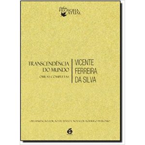 TRANSCENDÊNCIA DO MUNDO - OBRAS COMPLETAS - EDITORA É REALIZAÇÕES