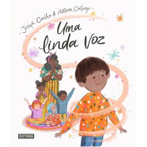 Uma linda voz - MOSTARDA EDITORA