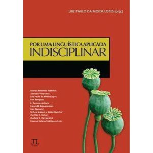 Por uma linguística aplicada indisciplinar - PARABOLA