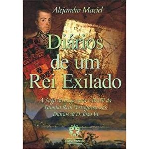 DIÁRIOS DE UM REI EXILADO - EDITORA LANDMARK