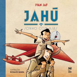 JAHÚ: SONHO COM ASAS - PANDA BOOKS