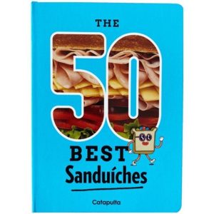 The 50 best sanduíches - CATAPULTA