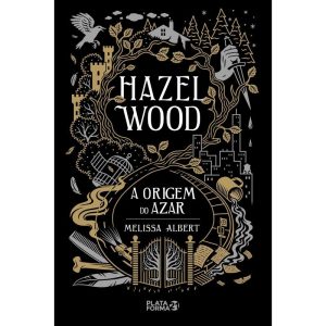 HAZEL WOOD: A ORIGEM DO AZAR - PLATAFORMA 21
