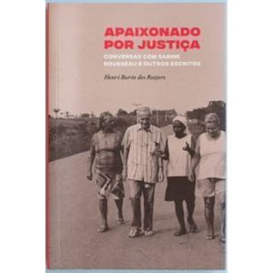 APAIXONADO POR JUSTIÇA - EDITORA ELEFANTE