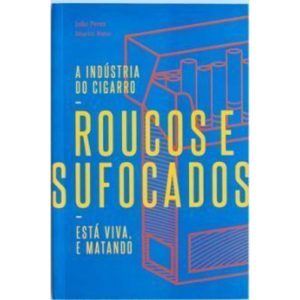 ROUCOS E SUFOCADOS - EDITORA ELEFANTE