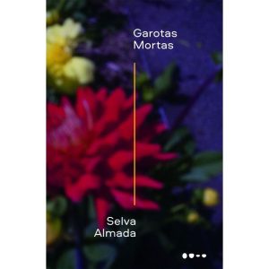 GAROTAS MORTAS - TODAVIA