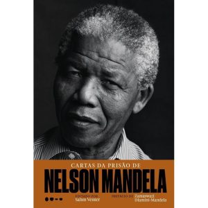 Cartas da prisão de Nelson Mandela - TODAVIA