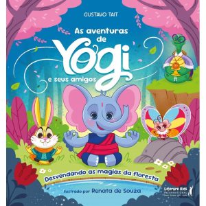 As aventuras de Yogi e seus amigos: Desvendando as - LITERARE BOOKS