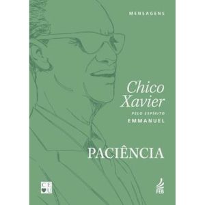 PACIÊNCIA - FEB-COMPRA