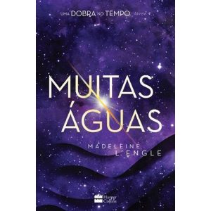 MUITAS ÁGUAS - LIVRO 4 DA SÉRIE UMA DOBRA NO TEMPO - HARPERCOLLINS