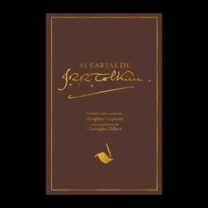 AS CARTAS DE J.R.R. TOLKIEN - HARPERCOLLINS