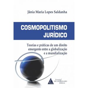 COSMOPOLITISMO JURÍDICO - LIVRARIA DO ADVOGADO